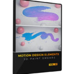 Motion Design Elements Volume 1 Paint Smear Strokes
