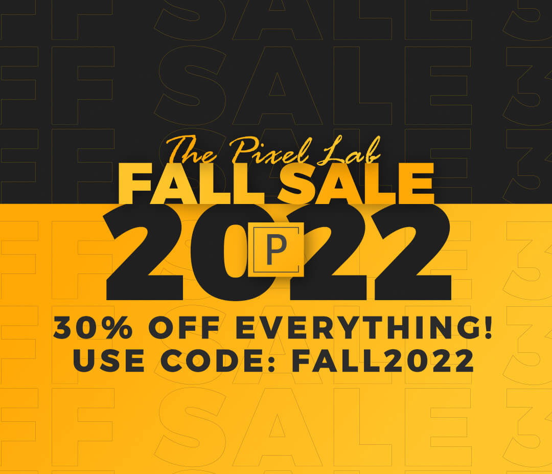 Fall Sale 2022 The Pixel Lab