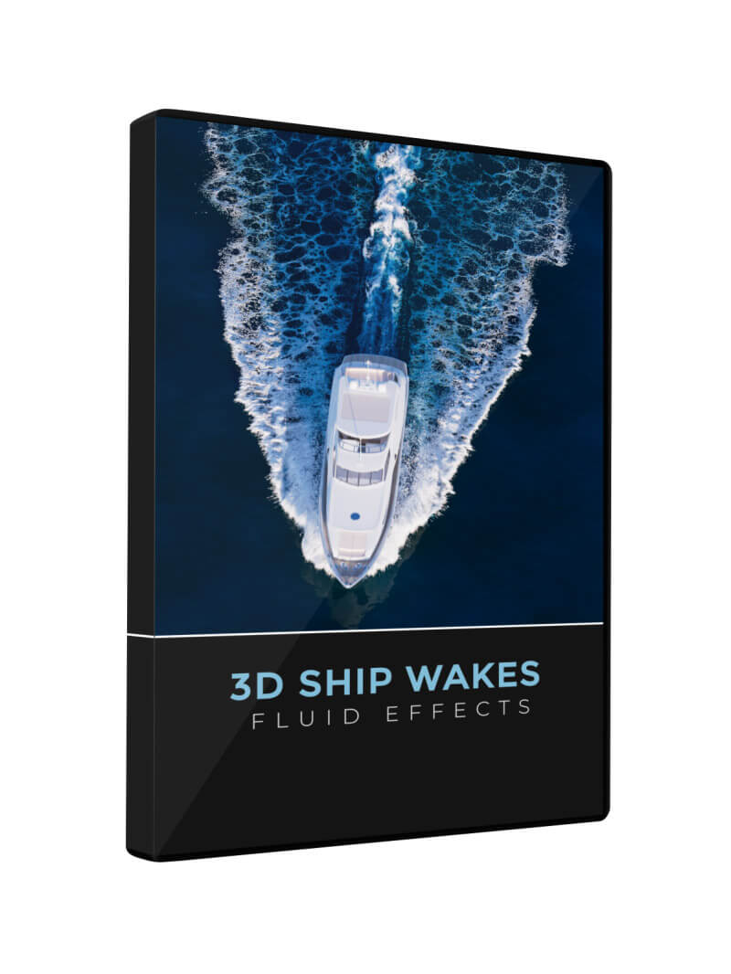 VFX Fluid FX Splashes Boat Ship Wakes Water Trail